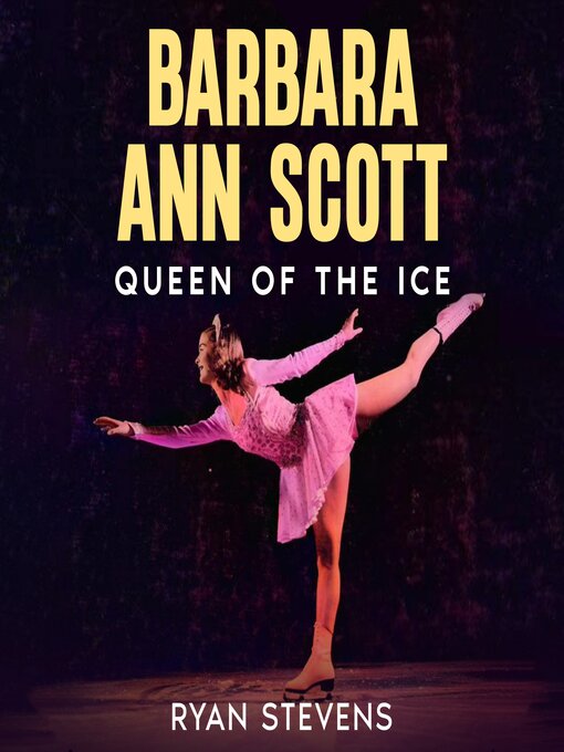 Title details for Barbara Ann Scott by Ryan Stevens - Wait list